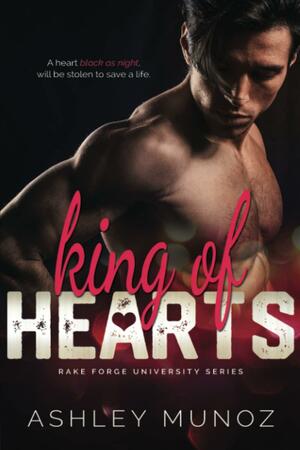 King of Hearts by Ashley Munoz