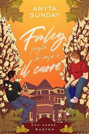 Finley sceglie la casa e il cuore by Anyta Sunday, Valentina Chioma