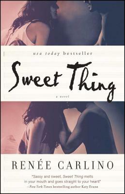 Sweet Thing by Renée Carlino