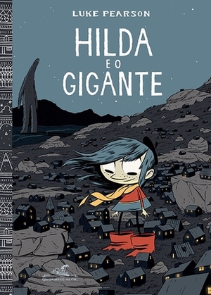 Hilda e o gigante by Luke Pearson, André Conti