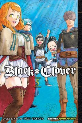 Black Clover, Vol. 5 by Yûki Tabata