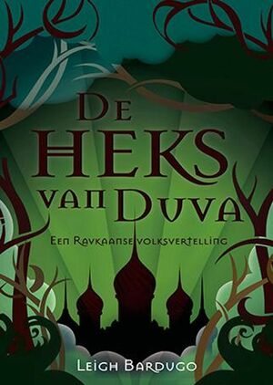 De Heks van Duva by Leigh Bardugo