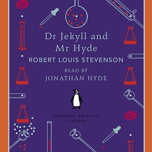 Dr Jekyll and Mr Hyde by Robert Louis Stevenson