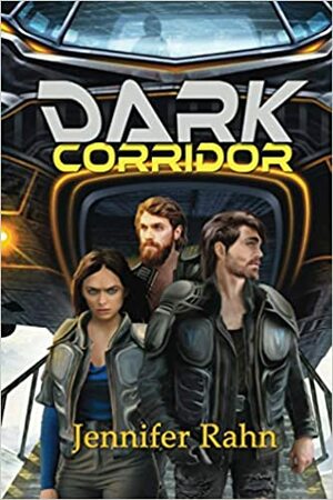 Dark Corridor by Jennifer Rahn