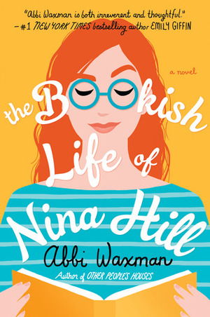 The Bookish Life of Nina Hill by Abbi Waxman