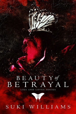 Beauty of Betrayal by Suki Williams