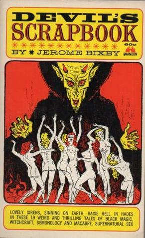 Devil's Scrapbook by Jerome Bixby