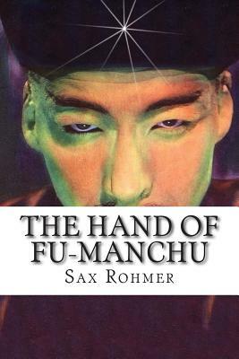 The Hand Of Fu-Manchu by Sax Rohmer