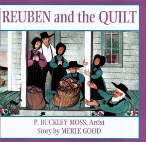 Reuben and the Quilt by Merle Good