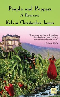 People and Peppers, a Romance by Kelvin Christopher James