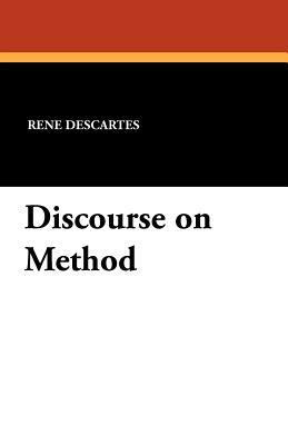 Discourse on Method by René Descartes