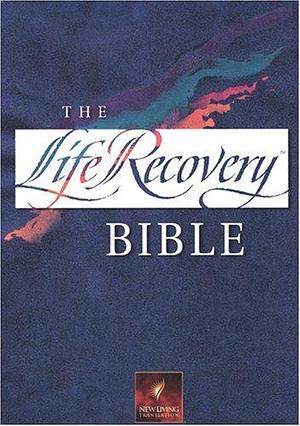 Holy Bible: Life Recovery Bible: New Living Translation by David Stoop, Tyndale, Stephen Arterburn, Stephen Arterburn