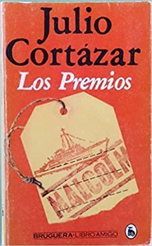 Los Premios by Julio Cortázar
