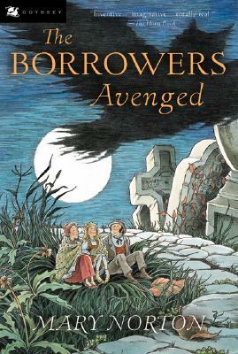 The Borrowers Avenged by Mary Norton