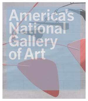 America's National Gallery of Art by Philip Kopper, Publishing Office of the National Galler