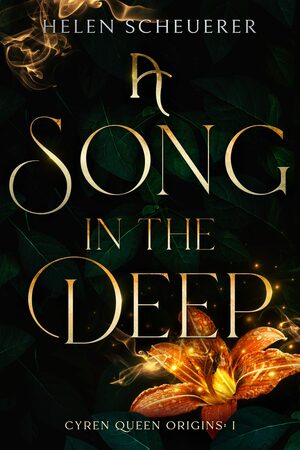 A Song in the Deep by Helen Scheuerer