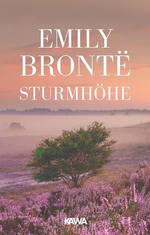 Sturmhöhe by Emily Brontë