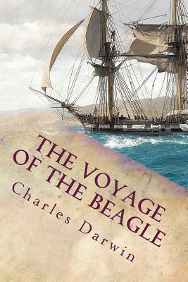 The Voyage of the Beagle: Illustrated by Charles Darwin