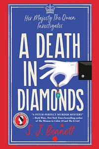 A Death in Diamonds by S.J. Bennett