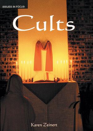 Cults by Karen Zeinert