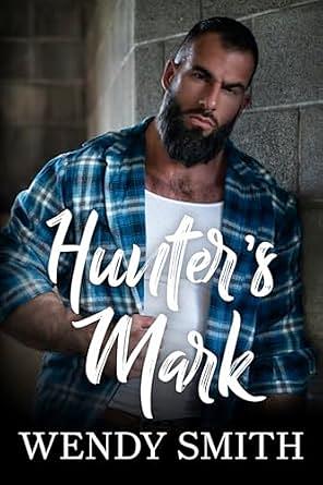 Hunter's Mark by Wendy Smith, Ariadne Wayne