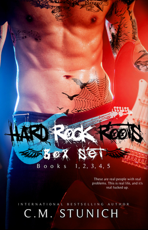 Hard Rock Roots Box Set by C.M. Stunich