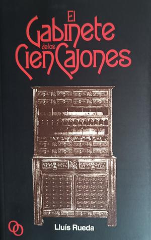 El gabinete de los cien cajones by Lluís Rueda