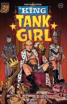 King Tank Girl #1 ('King Tank Girl) by Alan C. Martin