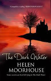 The Dark Water by Helen Moorhouse