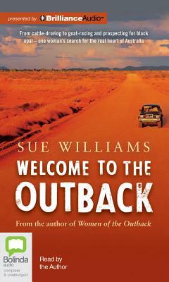 Welcome to the Outback by Sue Williams