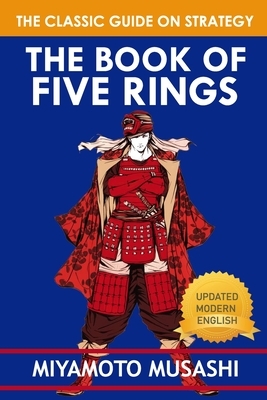 The Book of Five Rings: Illustrated Edition by Miyamoto Musashi