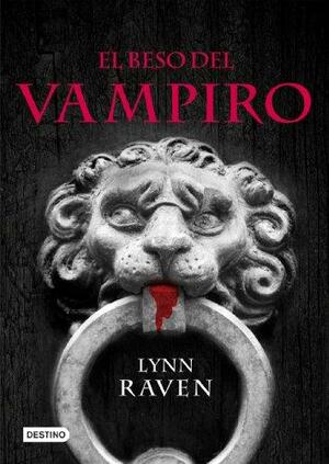 El beso del vampiro by Lynn Raven