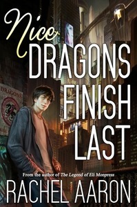 Nice Dragons Finish Last by Rachel Aaron