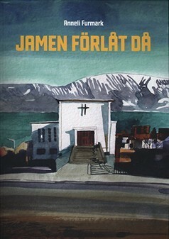 Jamen förlåt då by Anneli Furmark