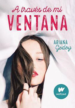 A través de mi ventana (Through My Window)  by Ariana Godoy