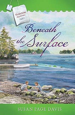 Beneath the surface by Susan Page Davis