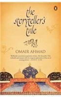 The Storyteller's Tale by Omair Ahmad