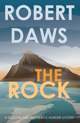 The Rock by Robert Daws