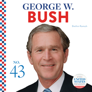 George W. Bush by Breann Rumsch