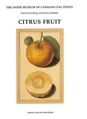 Citrus Fruit by David Freedberg, Enrico Baldini