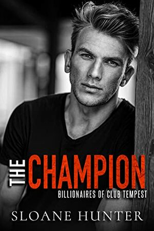 The Champion by Sloane Hunter