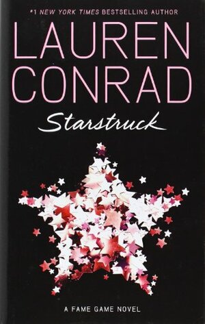 Starstruck. Lauren Conrad by Lauren Conrad
