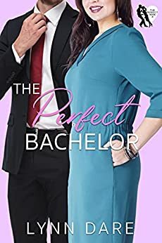 The Perfect Bachelor by Lynn Dare