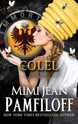 Colel by Mimi Jean Pamfiloff