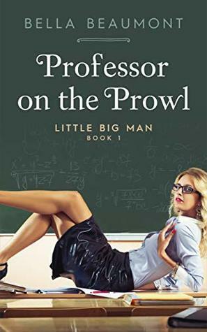 Professor on the Prowl by Bella Beaumont