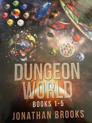 Dungeon World Books 1-5 by Jonathan Brooks