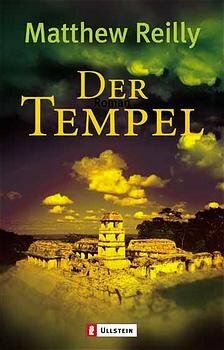 Der Tempel by Matthew Reilly