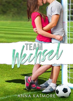 Teamwechsel by Piper Shelly