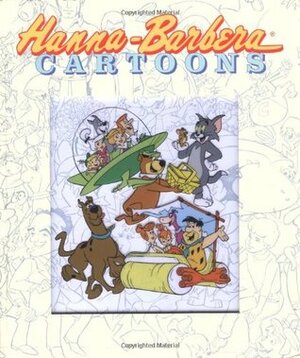 Hanna-Barbera Cartoons by Michael Mallory