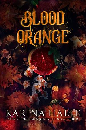 Blood Orange by Karina Halle